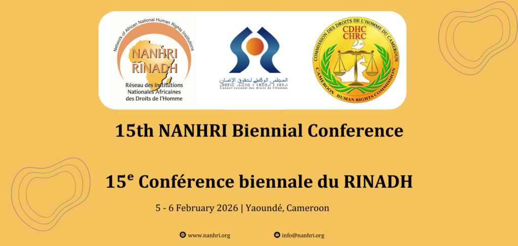 The 15th Biennial Conference of the Network of African National Human Rights Institutions (NANHRI)